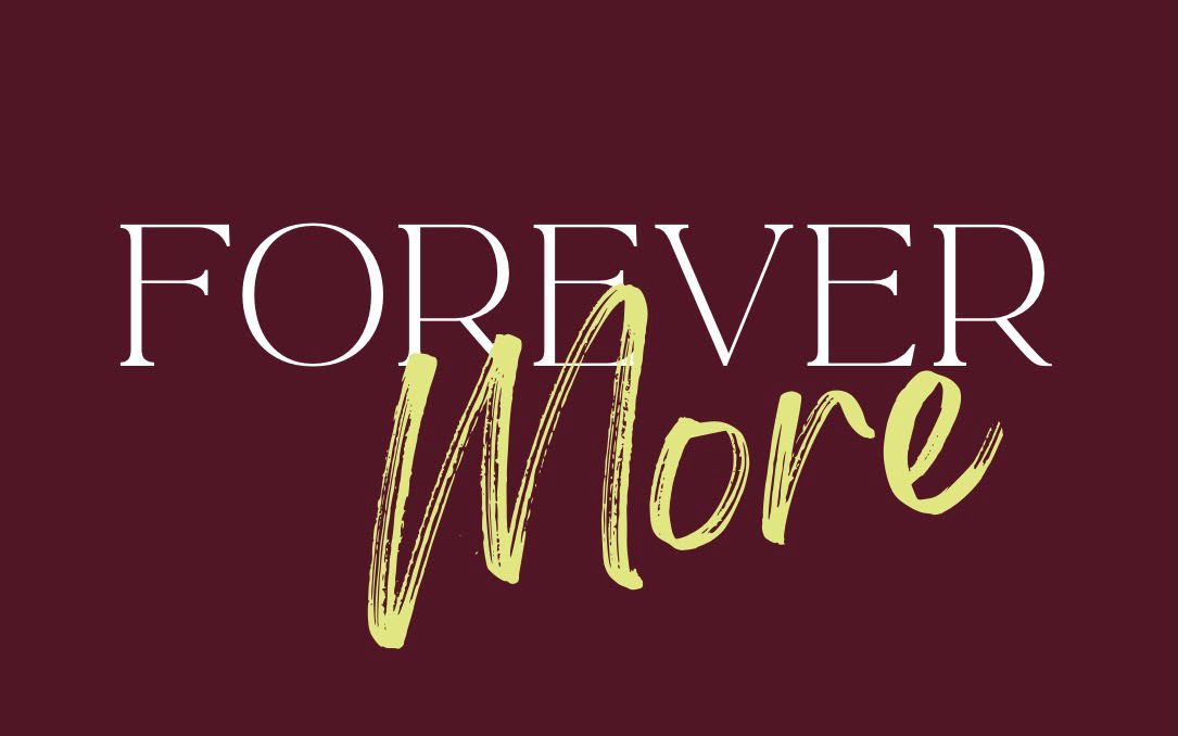 Forever More